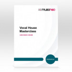 Musoneo Vocal house masterclass